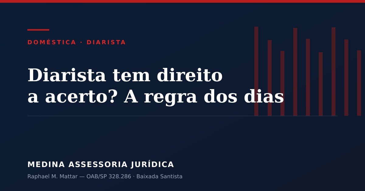 Diarista e empregada doméstica: a regra dos dias por semana